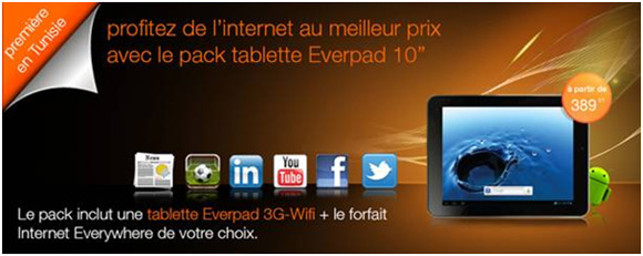 Orange Tunisie lance les premiers Packs 3G avec la Tablette Everpad E1050HG