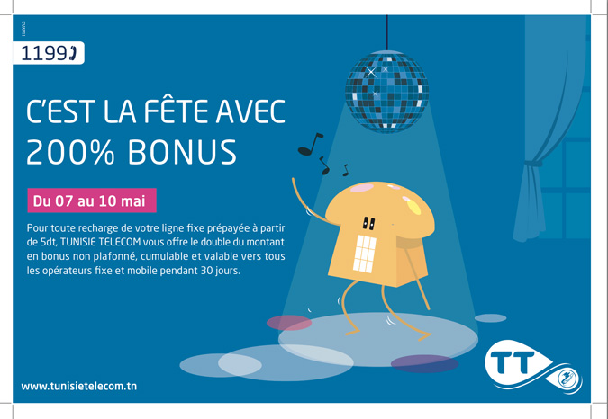 C'est la fte avec 200% Bonus sur les recharges du Fixe chez Tunisie Telecom 
