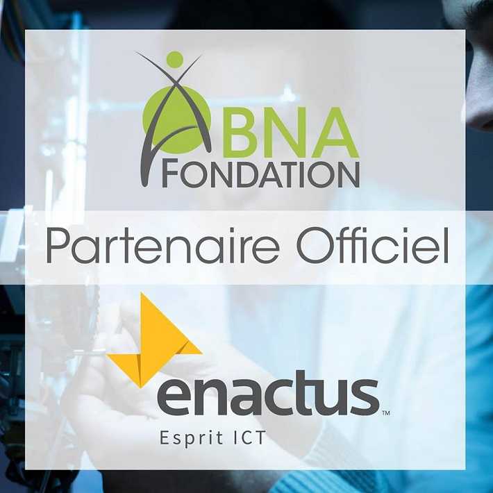 Partenariat entre Enactus Esprit et la BNA FONDATION
