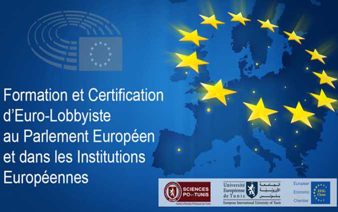 Sciences Po Tunis: Formation et certification d'Euro-lobbyistes au Parlement Europen et dans les institutions europennes