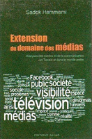 Tunisie - Sadok Hammami et lâEUR(TM)extension des médias
