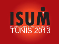 ISUM Tunis 2013, dédié aux start-ups tunisiennes et internationales