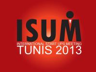 ISUM Tunis 2013, dédié aux start-ups tunisiennes et internationales