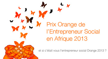 3ème édition du Prix Orange de l'Entrepreneur Social en Afrique : à vos claviers !