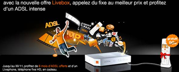 Orange prolonge sa promo ADSL et Livebox « 6 mois gratuits » jusqu'au 30 novembre