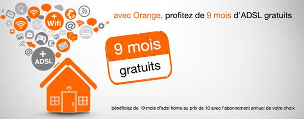 Avec Orange, bénéficiez en exclusivité de 9 mois d'ADSL offerts !