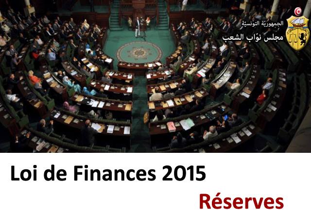 Les réserves sur le Budget de l'Etat et la Loi de Finances 2015