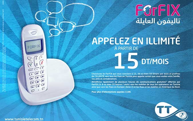 « ForFIX » de Tunisie Telecom : Appelez en illimité à partir de 15 dinars par mois