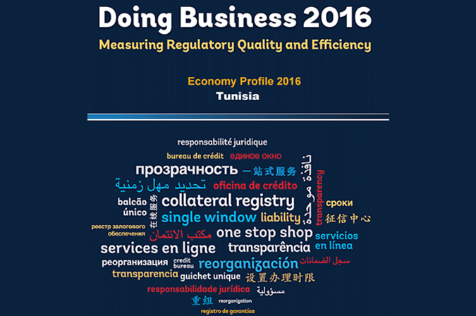 Doing Business 2016 : La Tunisie 74ème, gagne 1 place et demeure 1ère au Maghreb et 5ème au MENA