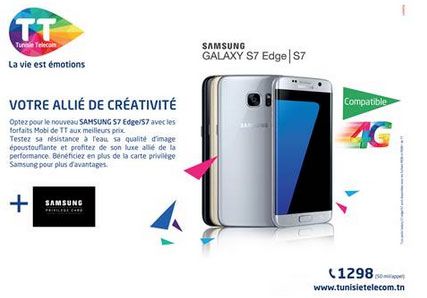 Optez pour le Samsung Galaxy S7 Edge /S7 votre allié de créativité chez Tunisie Telecom,