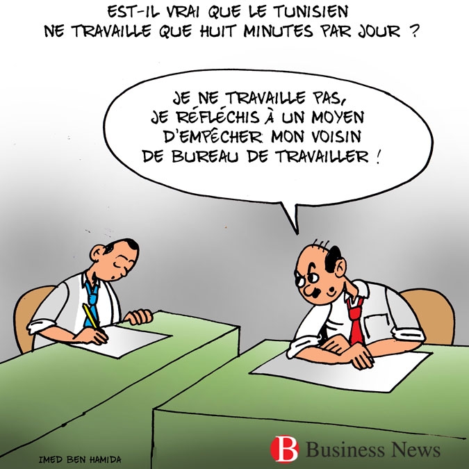Est-il vrai que le Tunisien ne travaille que huit minutes par jour ?
