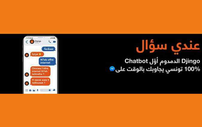 Orange Tunisie Lance Djingo el Damdoum, le premier Chatbot 100% Tunisien sur Facebook  Messenger  