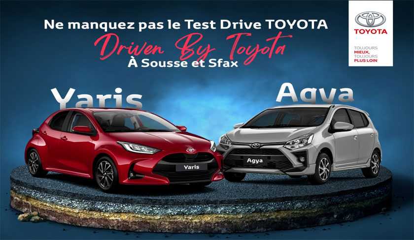 Driven By Toyota : essayez les Toyota Agya et Yaris  Sousse et Sfax 