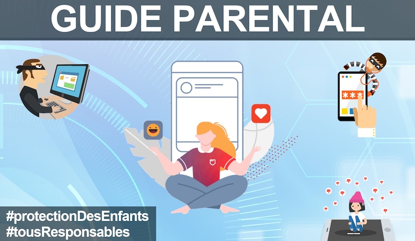 Un guide parental pour la protection des enfants sur Internet 
