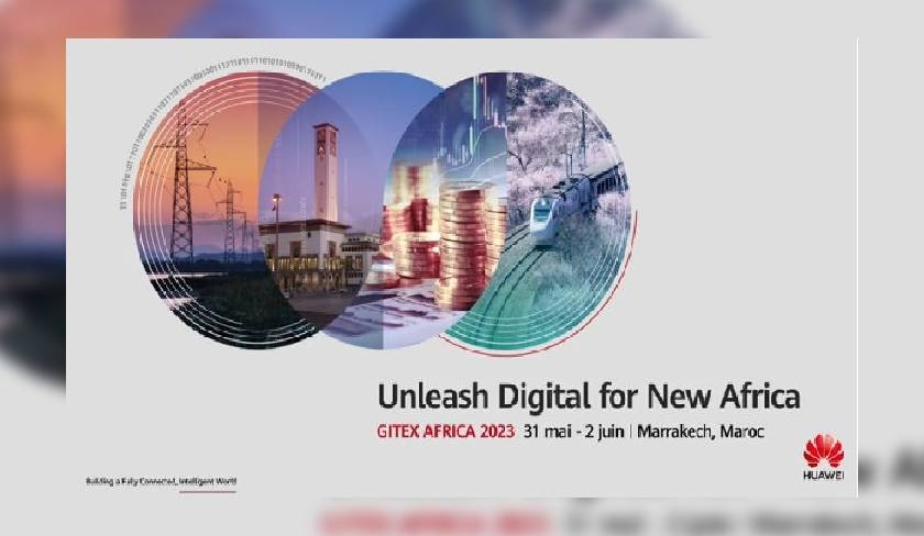 GITEX Africa : Huawei rappelle son engagement pour libérer le potentiel numérique de l’Afrique